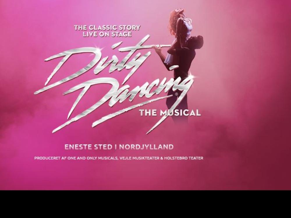 DIRTY DANCING – THE MUSICAL