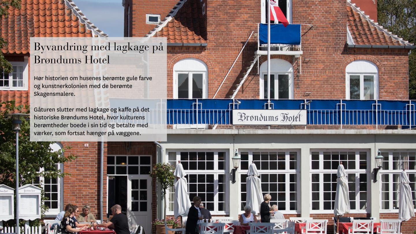 Byvandring ved Brøndums Hotel grupperejse i Skagen